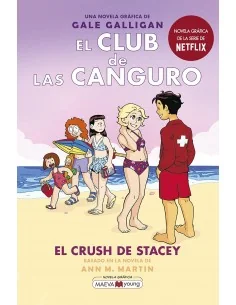 El Club de las Canguro 7 - El Crush De Stacy