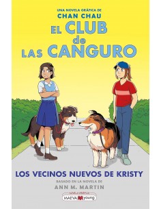 El Club de las Canguro 10 - Los vecinos nuevos de Kristy