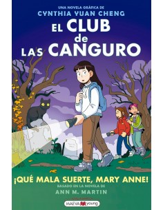 El Club de las Canguro 13 - ¡Qué mala suerte, Mary Anne!
