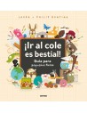 ¡Ir al cole es bestial!