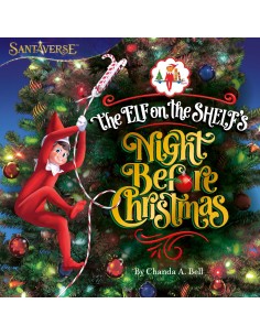 The Elf On The Shelf's Night Before Christmas