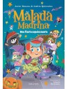 Malada Madrina 3 - Una fiesta espeluznante