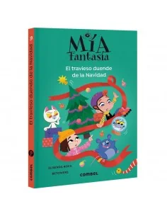 Mía Fantasía. El travieso duende de la Navidad