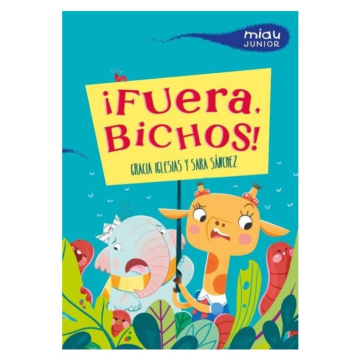 ¡Fuera, bichos!