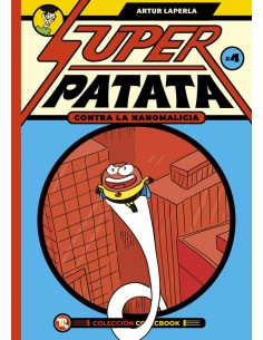 Superpatata contra la nanomalicia. Episodio 4