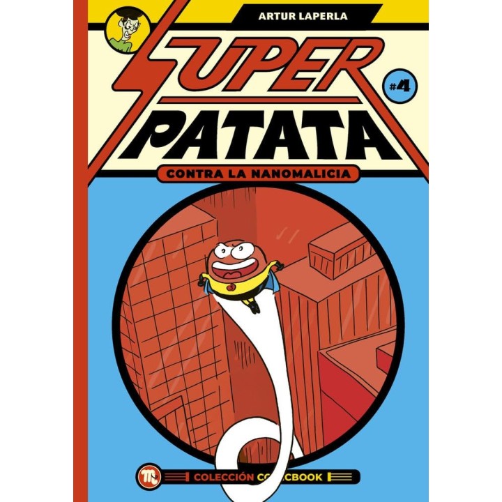 Superpatata contra la nanomalicia. Episodio 4