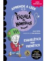 Escuela de Monstruos. 21 Esquelético pero frenético
