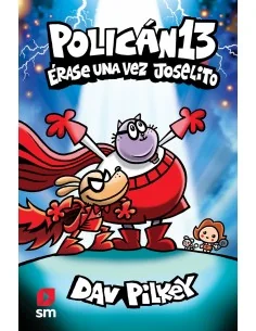 Policán 13 - Érase una vez Joselito