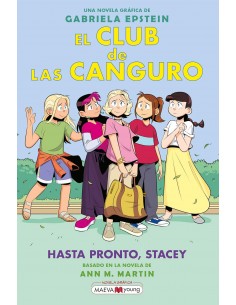 El Club de las Canguro 11: Hasta pronto, Stacey