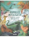 Animales mitológicos y otros seres fantásticos