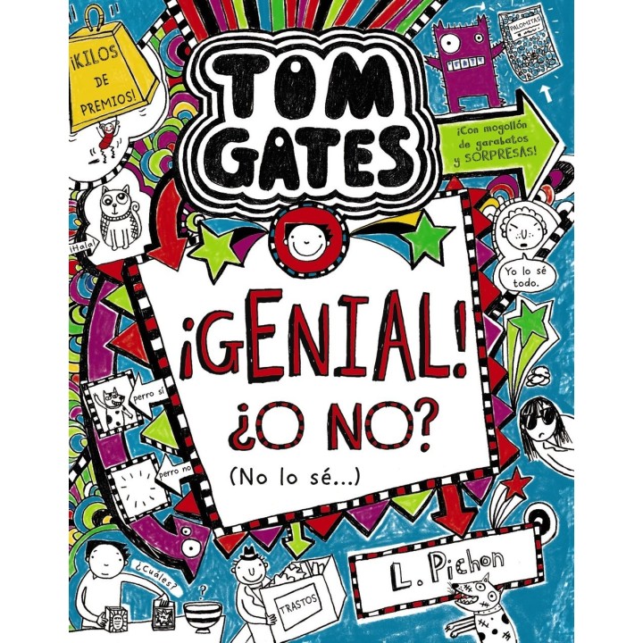 Tom Gates 8 - ¡Genial! ¿O no? (No lo sé)