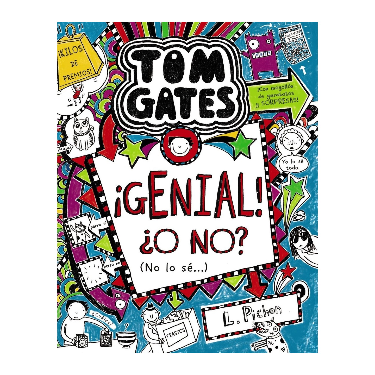 Tom Gates 8 - ¡Genial! ¿O no? (No lo sé)