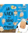 La vaca que ganó un premio
