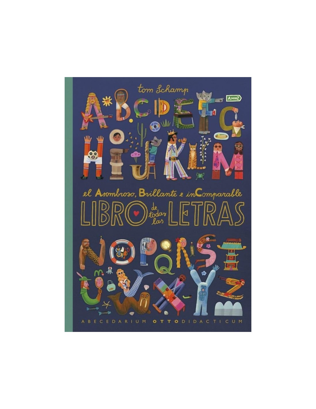 El asombro, brillante e incomparable libro de todas las letras