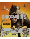 Dinosaurios y la vida en la prehistoria