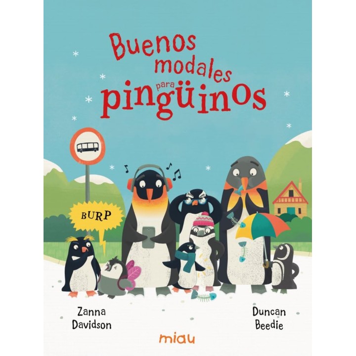 Buenos modales para pingüinos