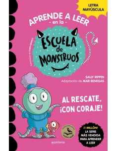 Escuela de Monstruos. 22 Al rescate ¡Con coraje!