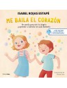 La neurona exploradora. Me baila el corazón