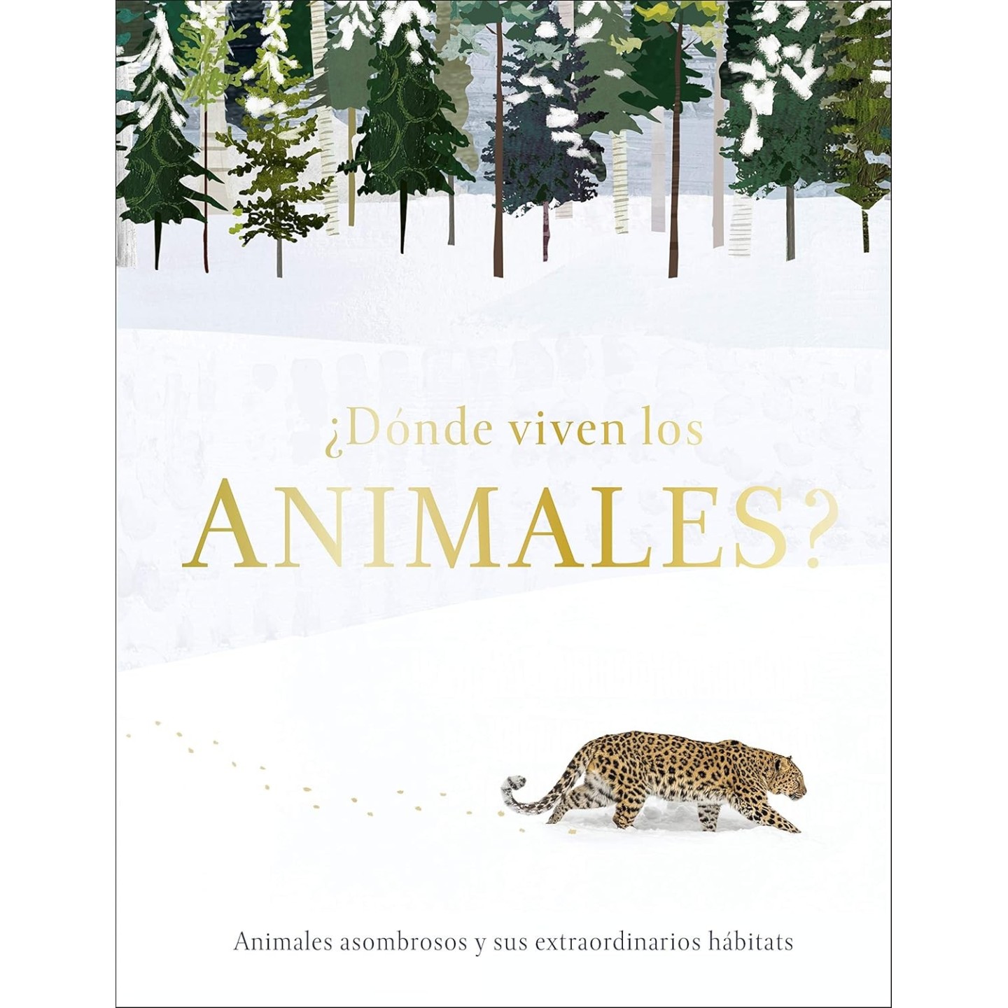 ¿Dónde viven los animales?