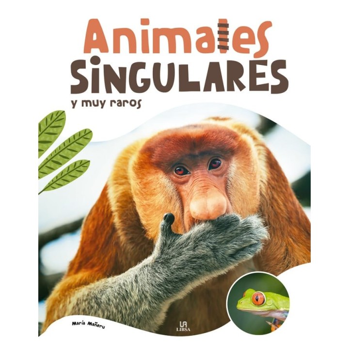 Animales Singulares y muy Raros