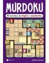 MURDOKU: 80 acertijos de lógica y asesinatos
