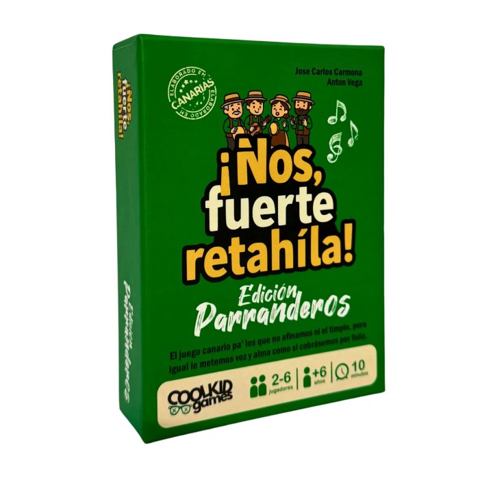 ¡Ños, Fuerte Retahíla! Edición Parranderos