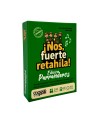 ¡Ños, Fuerte Retahíla! Edición Parranderos