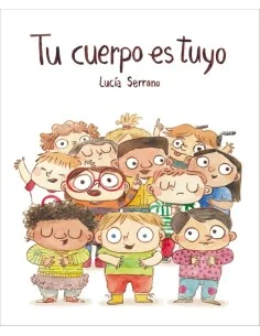 Tu cuerpo es tuyo (Cartón)