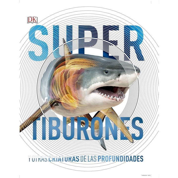 Supertiburones y otras criaturas de las profundidades