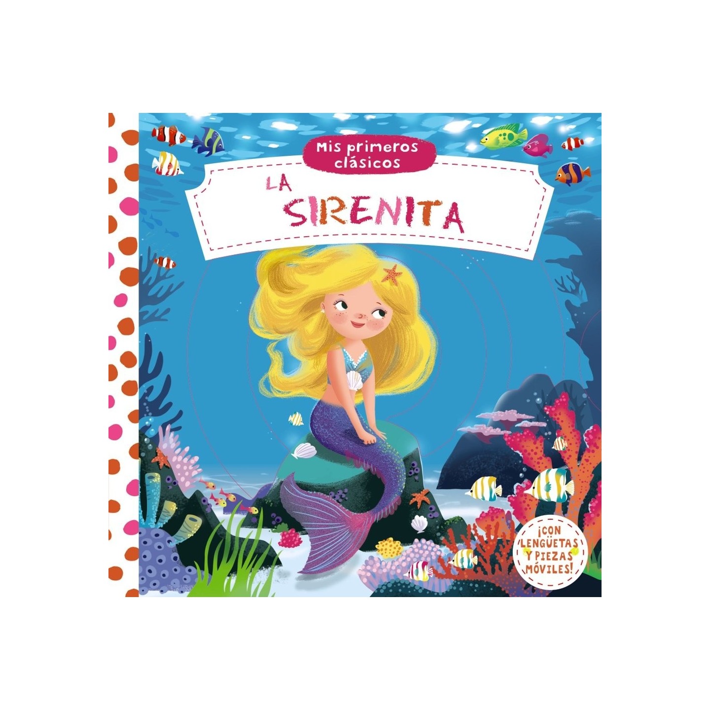 Mis primeros Clásicos - La Sirenita