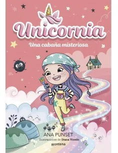 Unicornia 15 - Una cabaña misteriosa