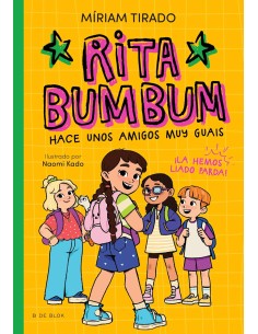 Rita Bumbum 2 - Rita Bumbum hace unos amigos muy guays: ¡La hemos liado parda!