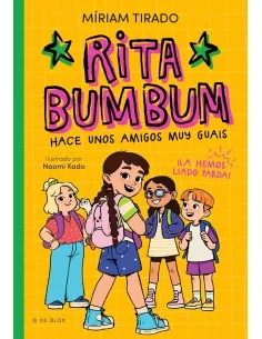 Rita Bumbum 2 - Rita Bumbum hace unos amigos muy guays: ¡La hemos liado parda!