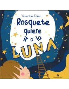 Rosquete quiere ir a la Luna