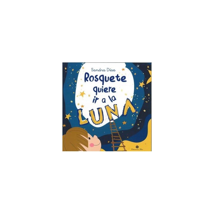 Rosquete quiere ir a la Luna