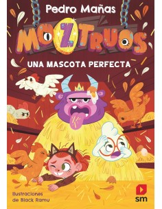Moztruos 10 - Una mascota perfecta