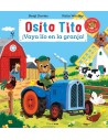 Osito Tito. ¡Vaya lío en la granja!