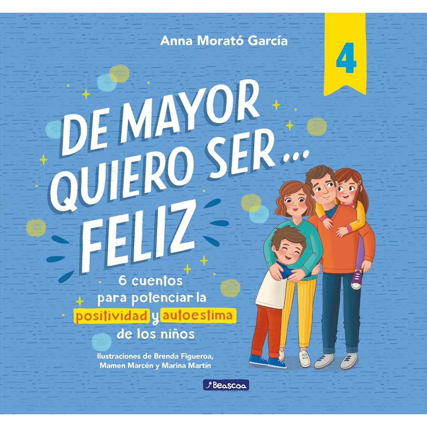 De mayor quiero ser... Feliz 4
