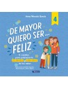 De mayor quiero ser... Feliz 4