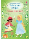 Visto a mis amigas - Erase una Vez