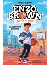 Enzo Brown: Loco por el Basket 1 - Un jugón nuevo en el patio