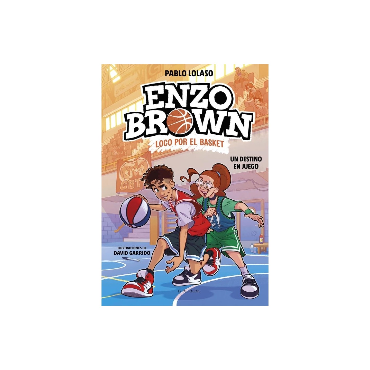 Enzo Brown: Loco por el Basket 2 - Un destino en juego