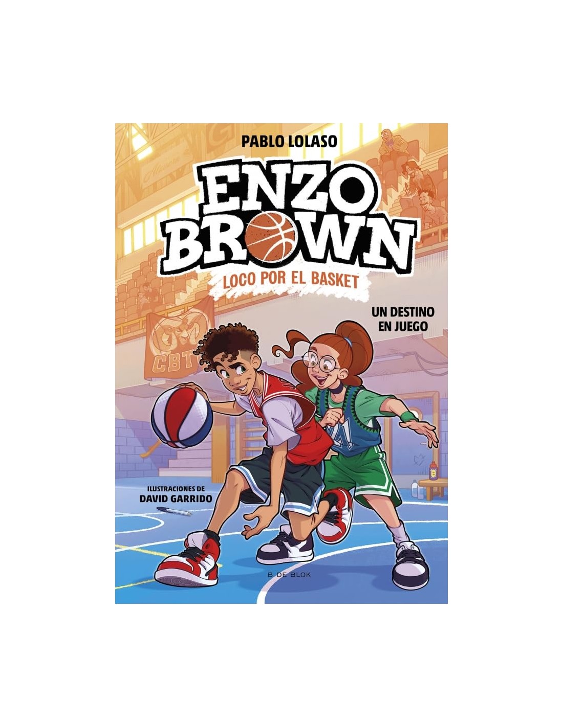 Enzo Brown: Loco por el Basket 2 - Un destino en juego