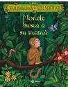 Monete busca a su mamá