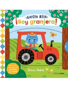 Gatita Rita. ¡Soy granjera!
