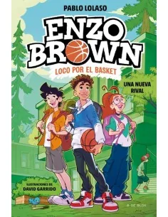 Enzo Brown - Loco por el Basket 4 - Una nueva rival
