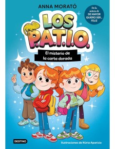 Los PATIO 1. El misterio de la carta dorada