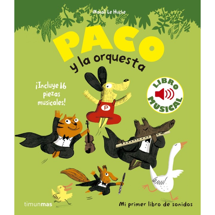 Paco y la orquesta. Libro Musical