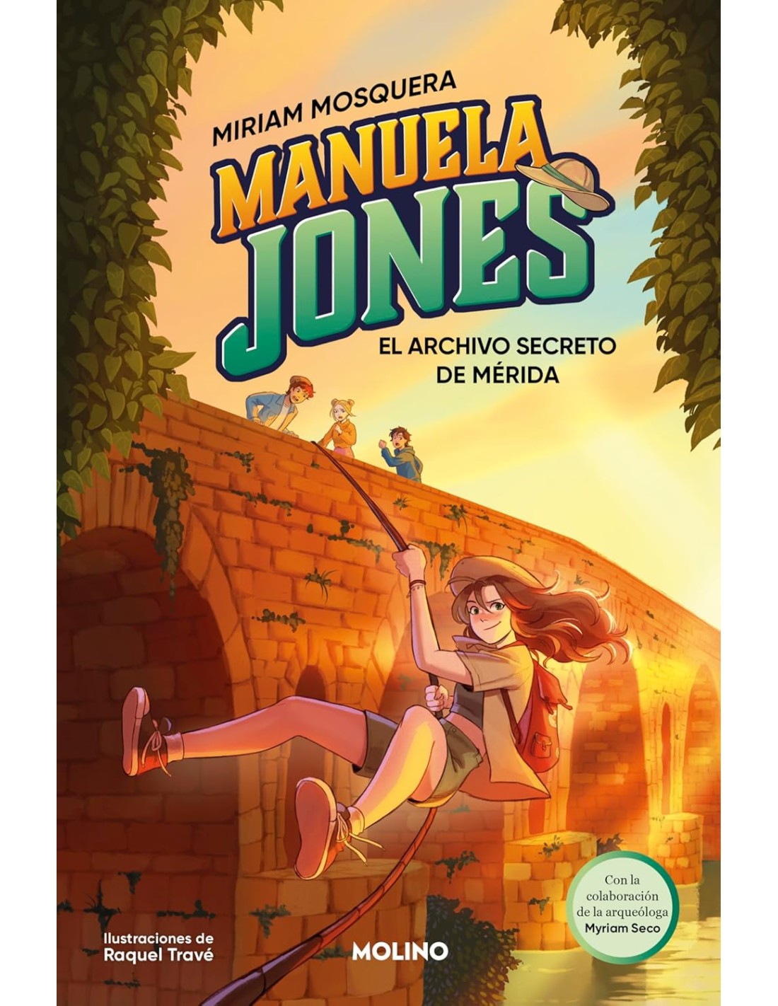 Manuela Jones 4 - El archivo secreto de Mérida