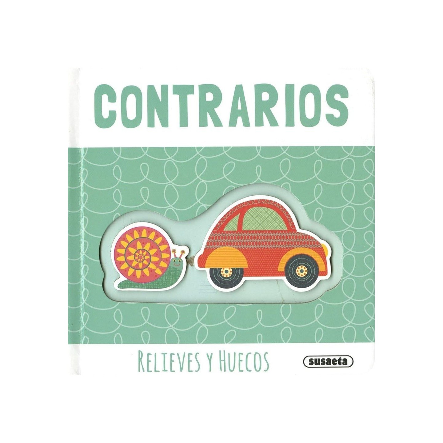 Relieves y huecos - Contrarios